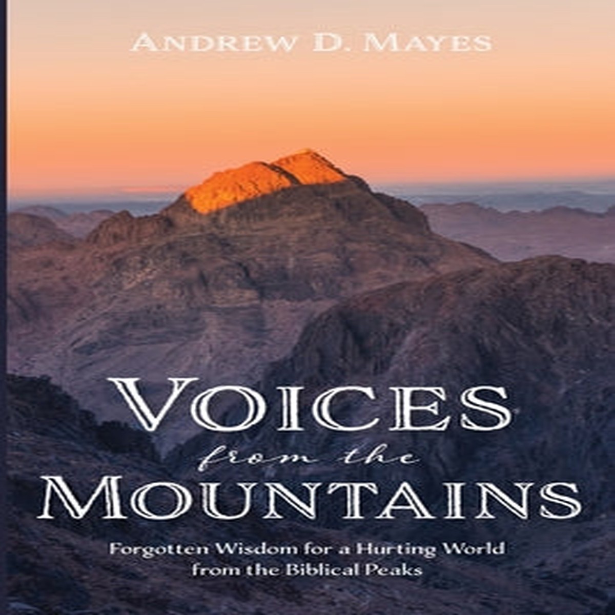 Voices From the Mountains