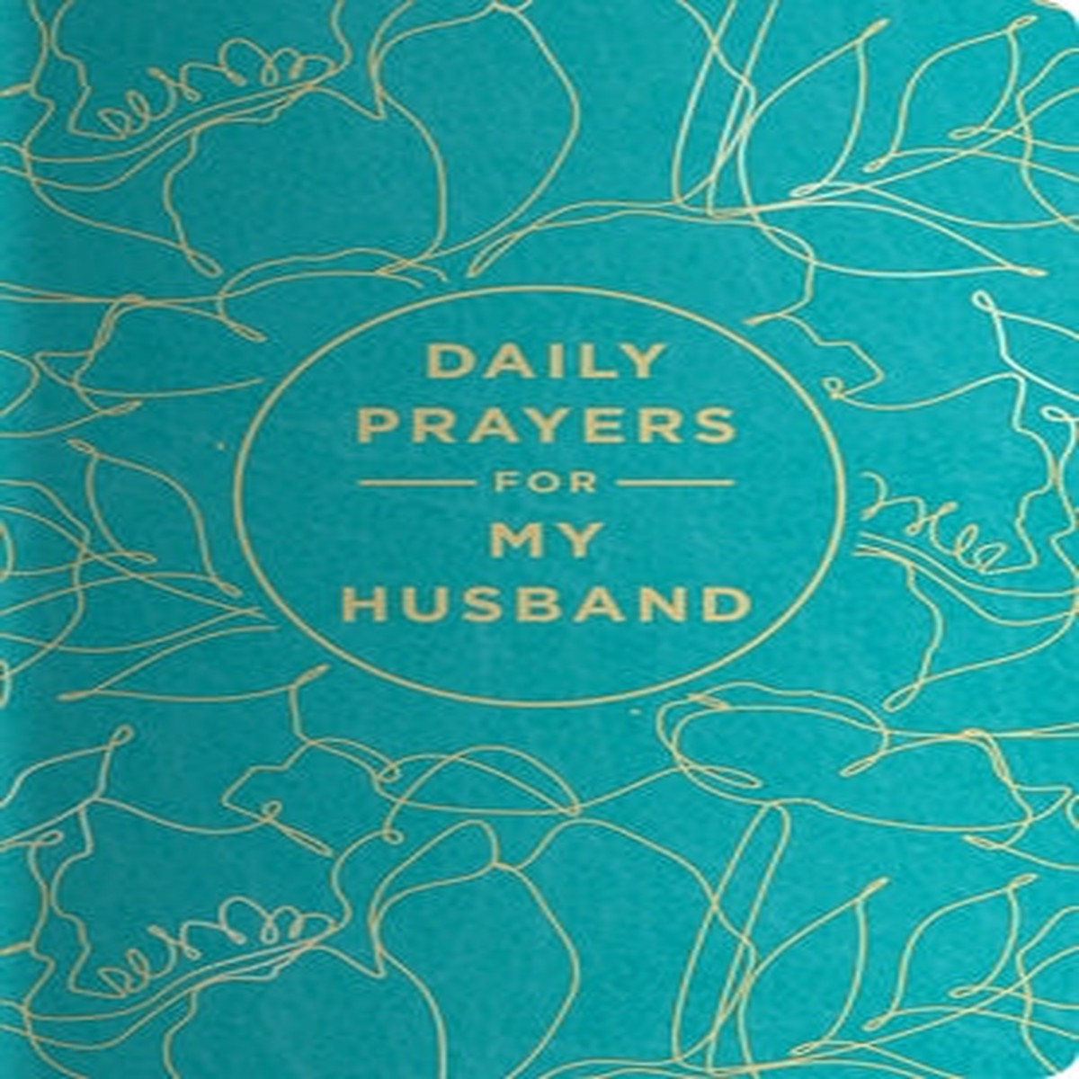 Daily Prayers For My Husband