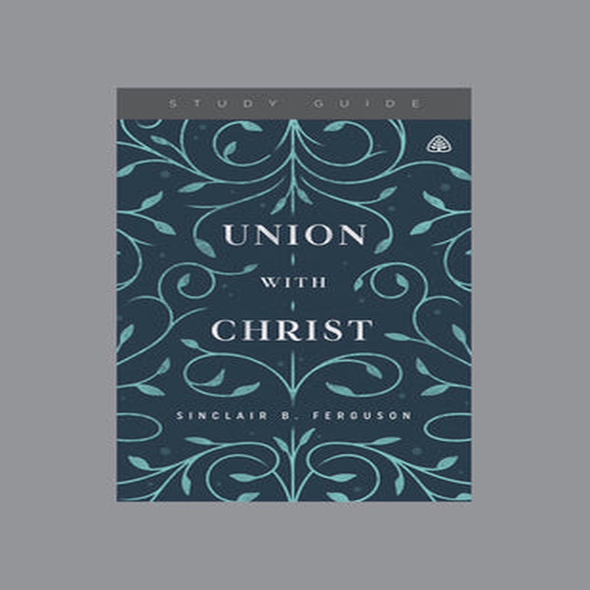 Union With Christ (Study Guide)