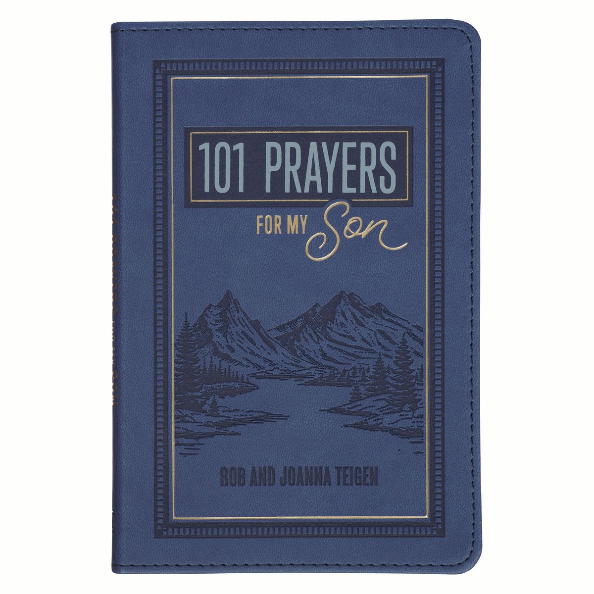 101 Prayers for My Son, Blue