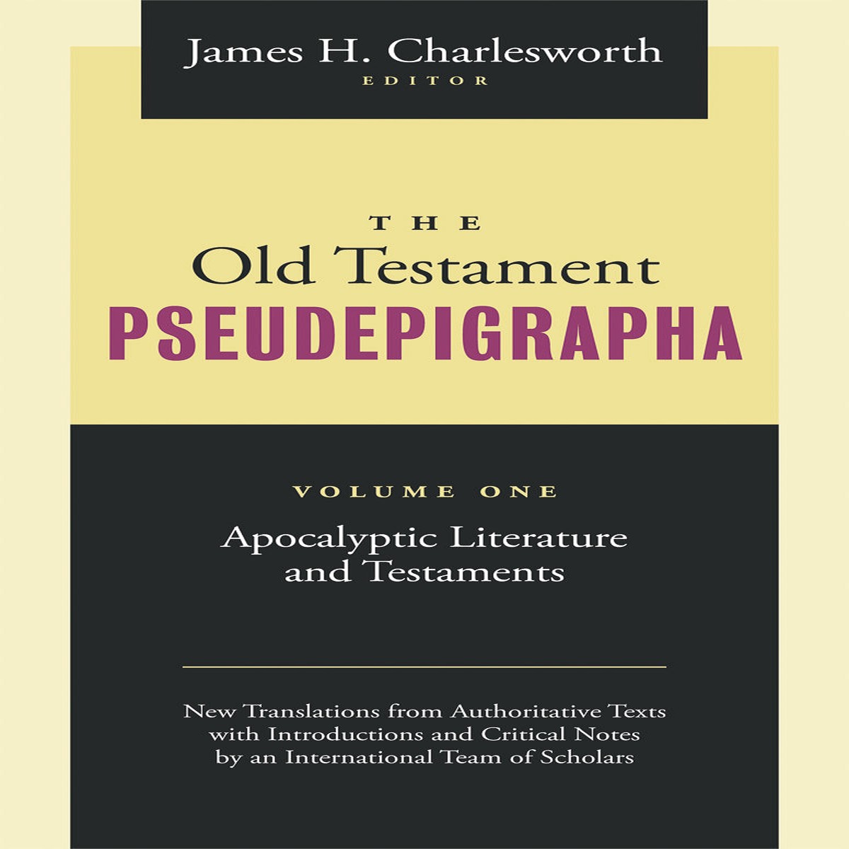 Old Testament Pseudepigrapha (Vol 1)