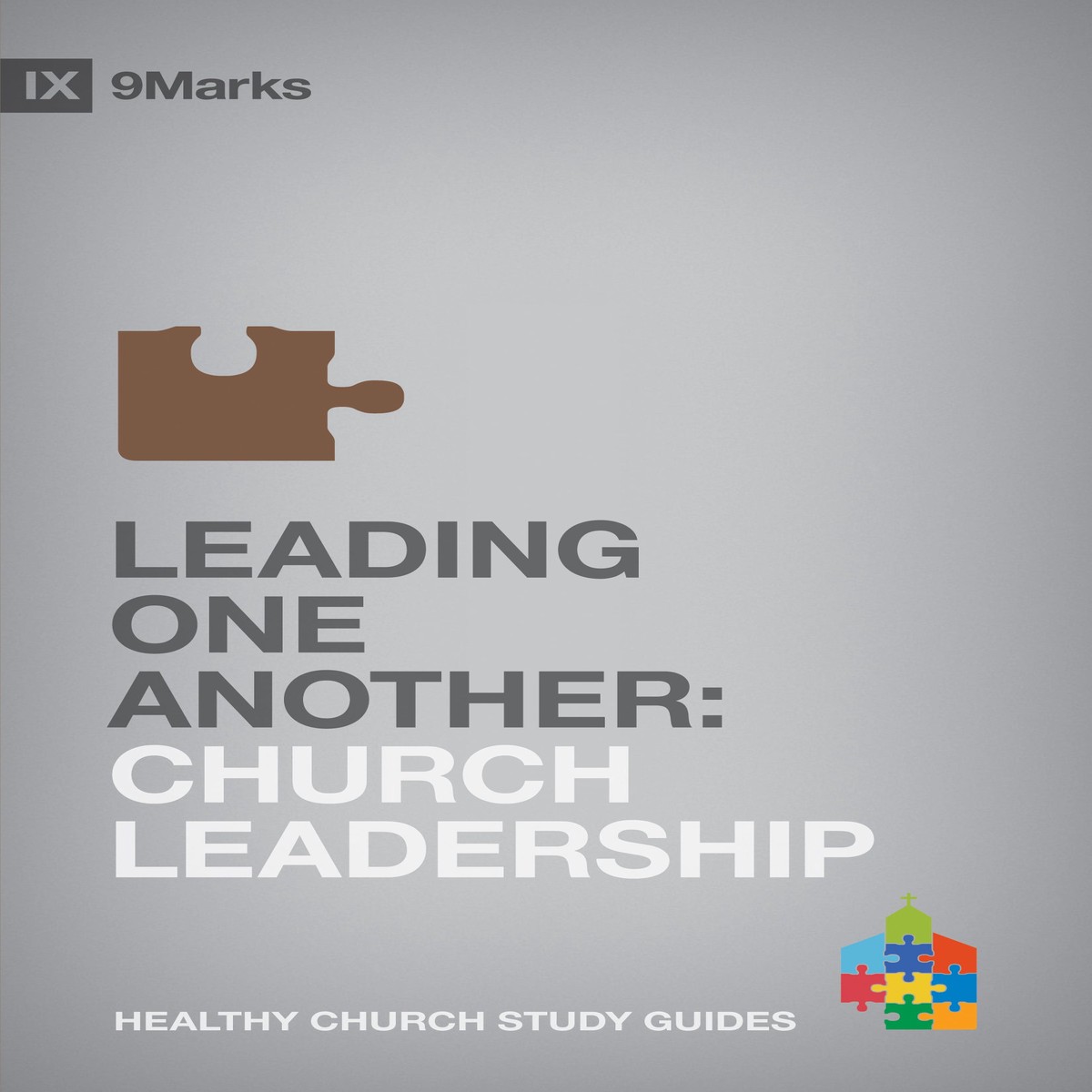 Leading One Another (9marks Series)