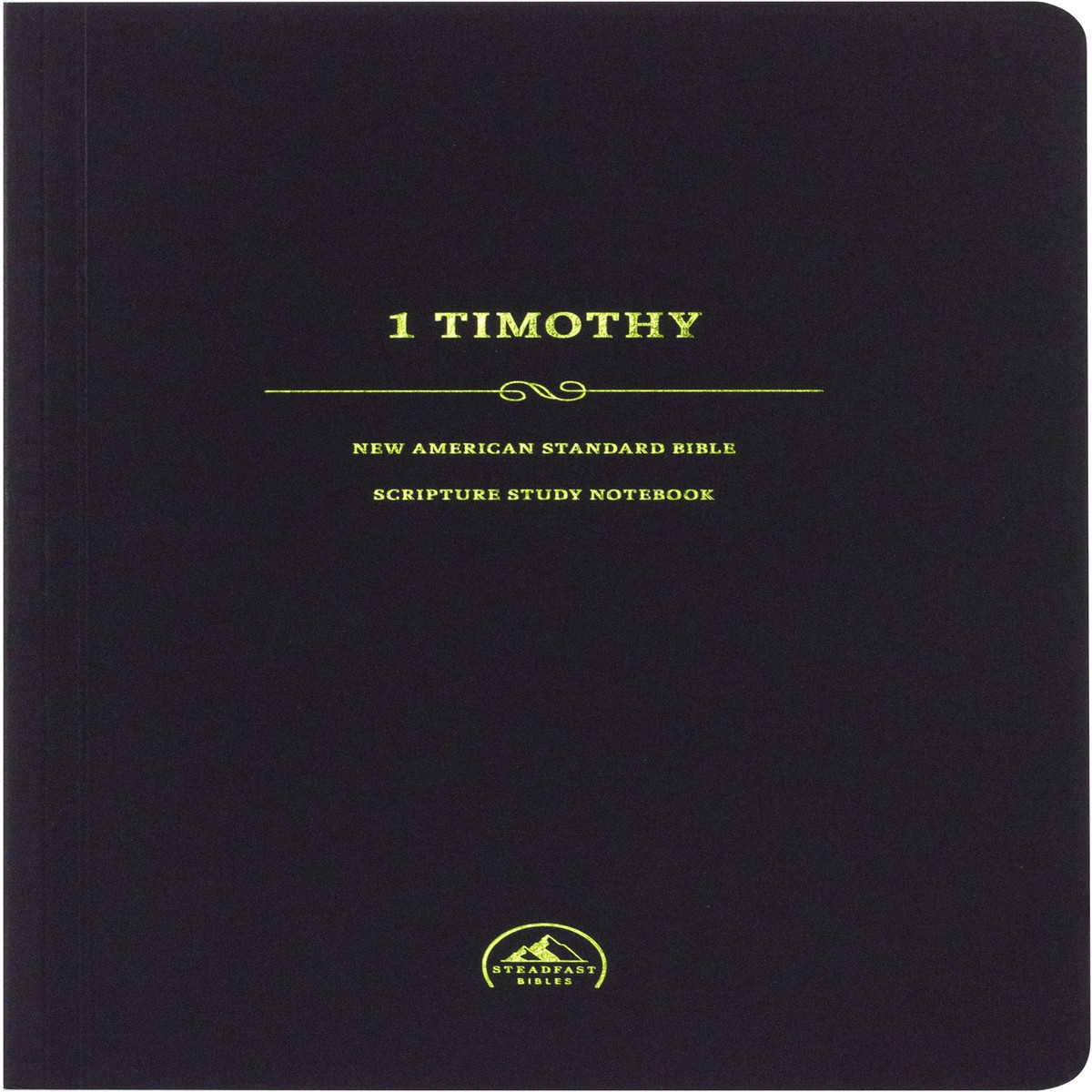 NASB Scripture Study Notebook 1 Timothy