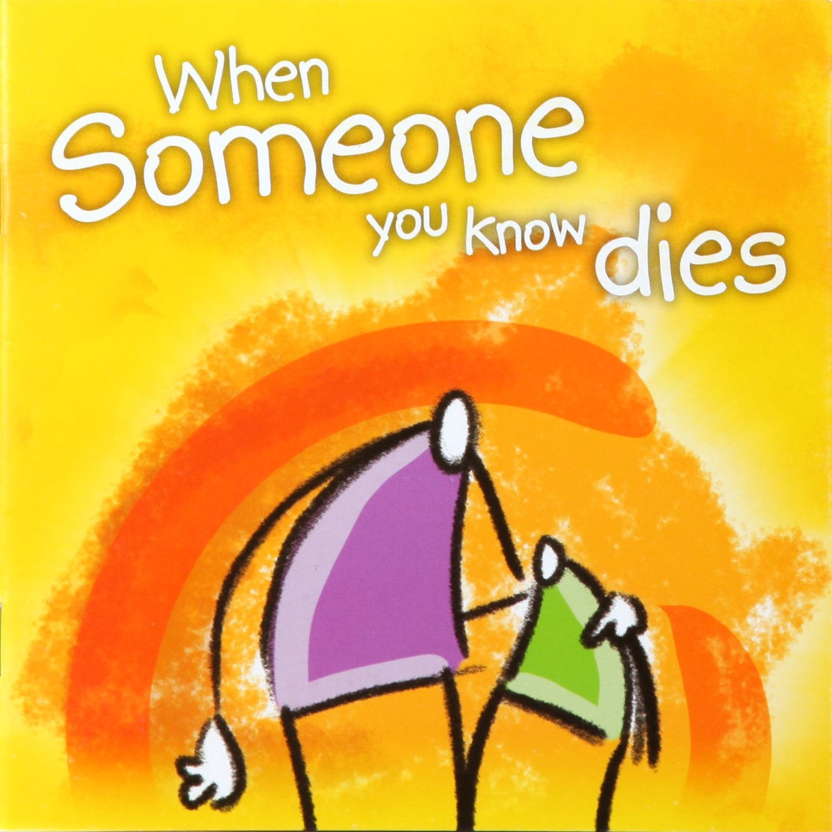 When Someone You Know Dies