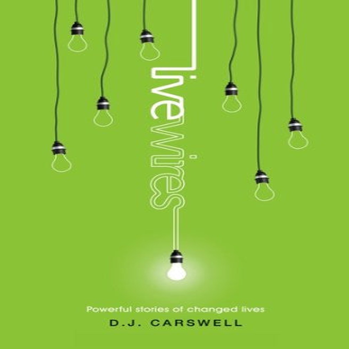 Live Wires