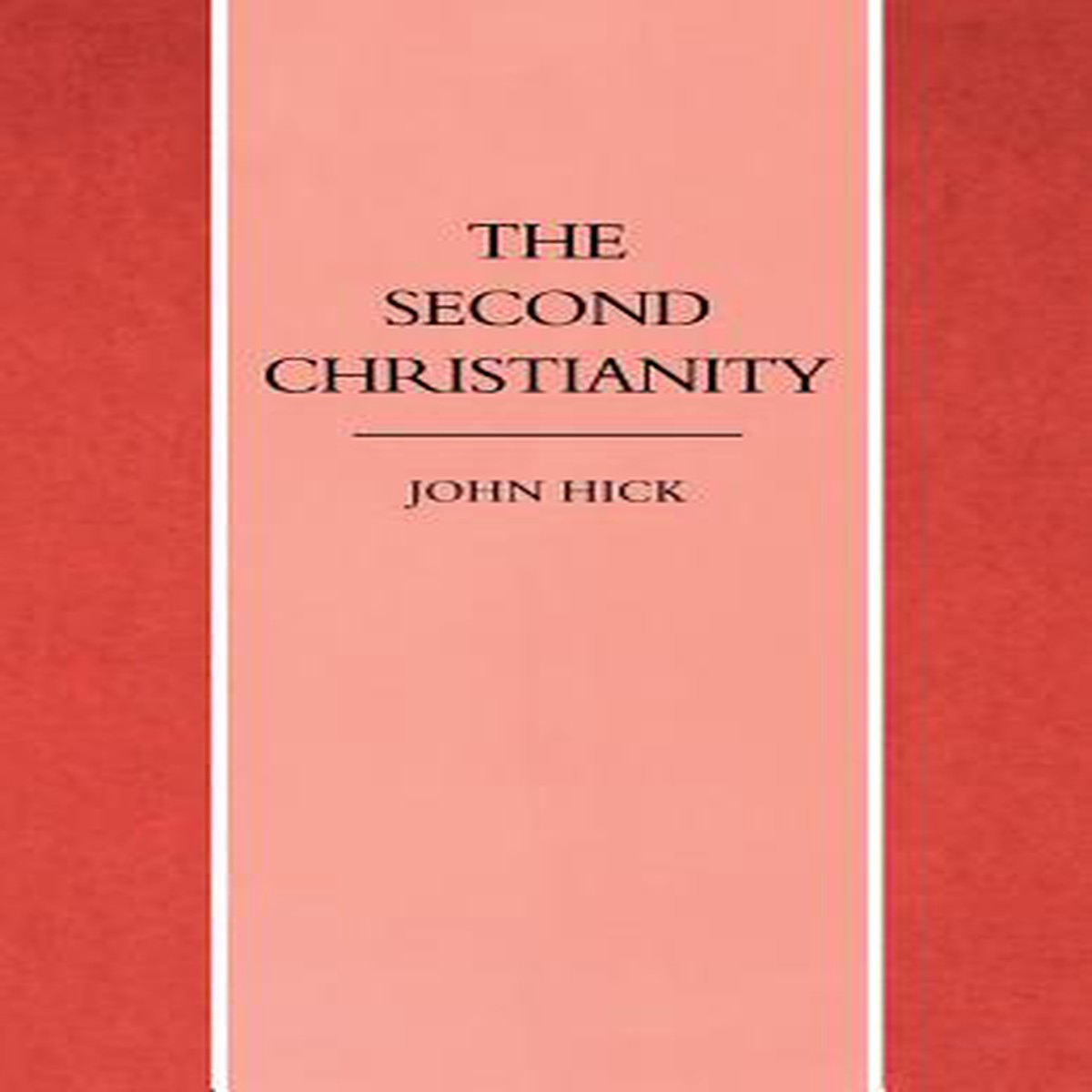 The Second Christianity