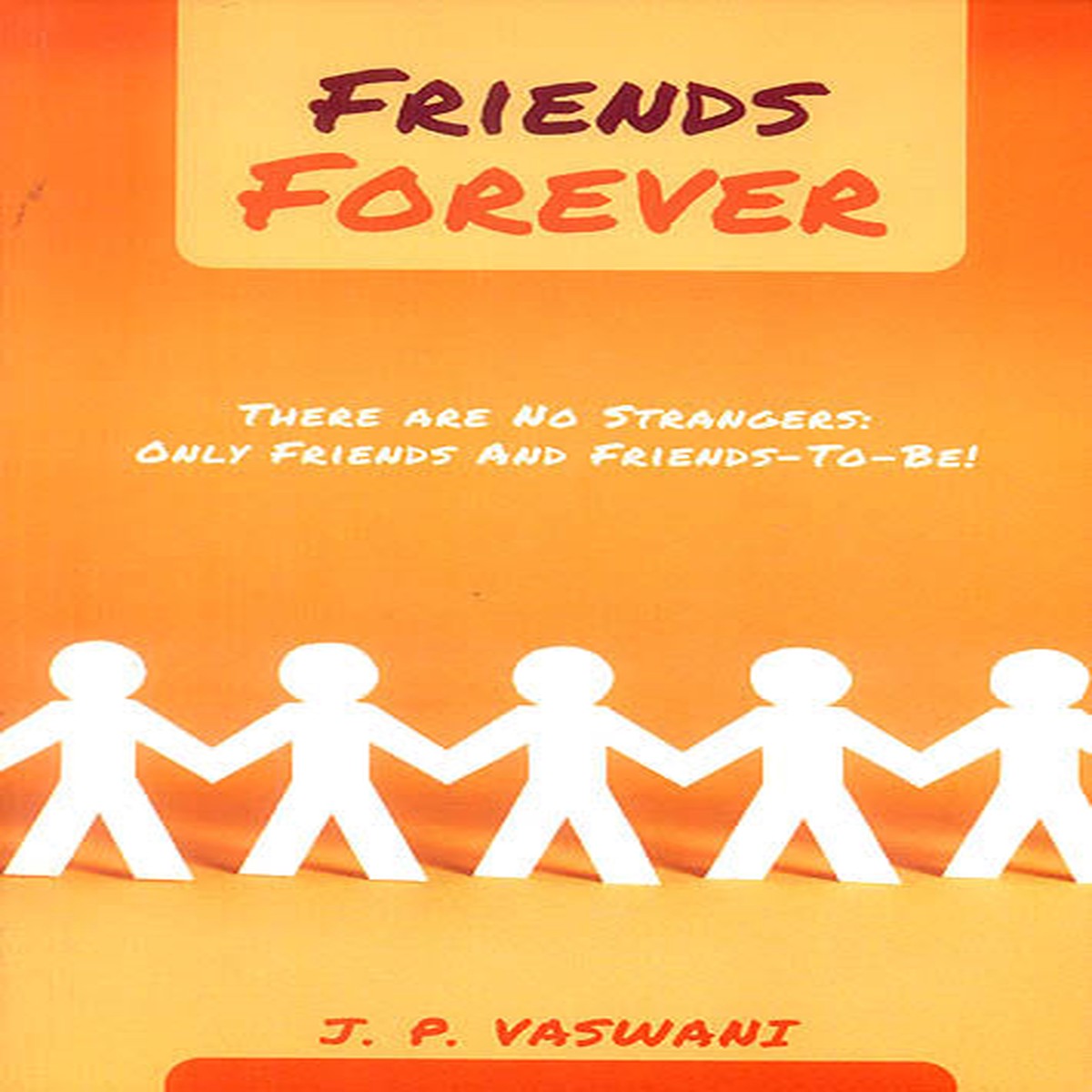 Friends Forever