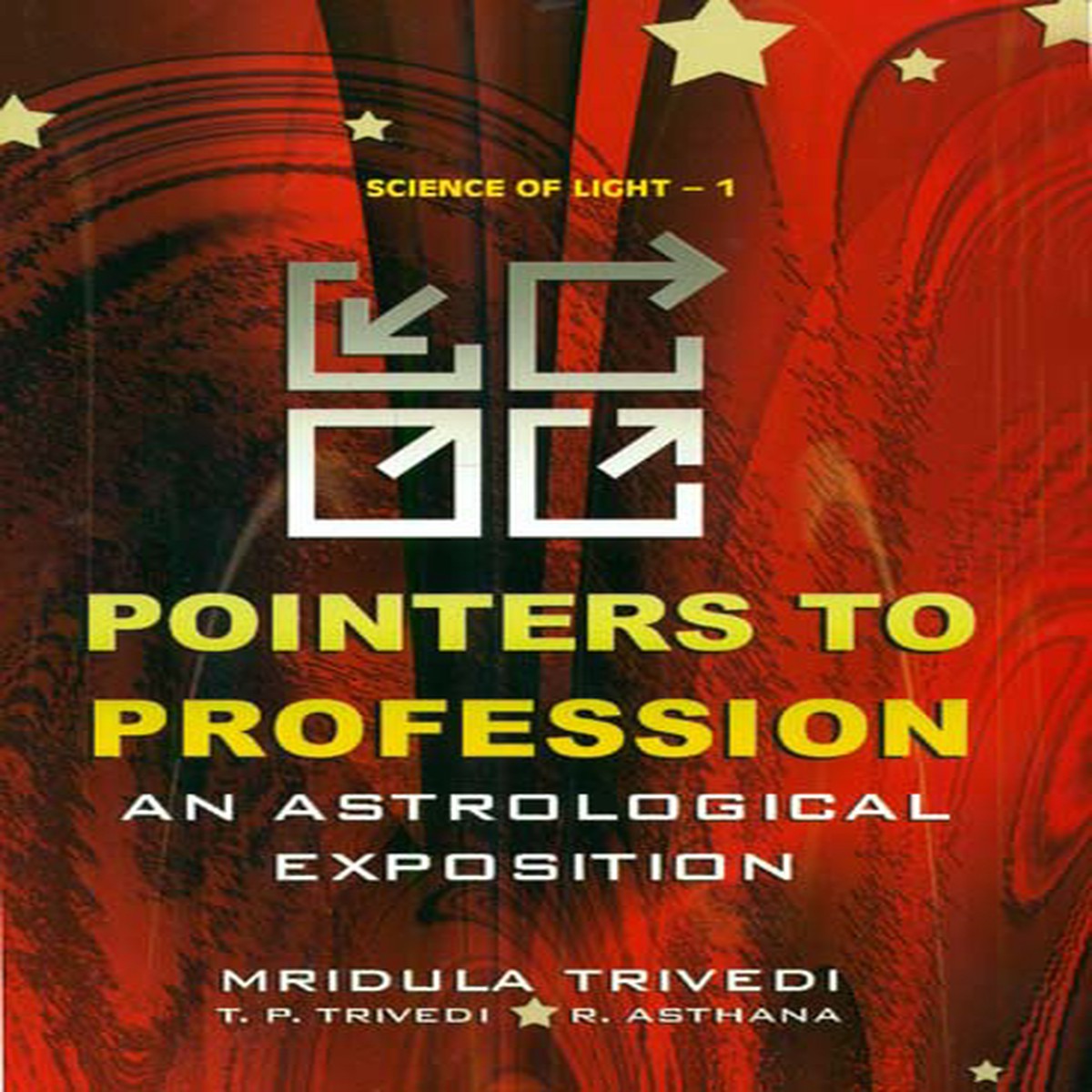 Pointer To Profession (An Astrological Exposition)