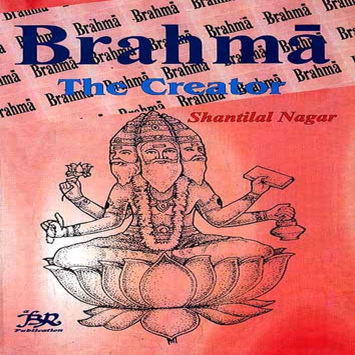 Brahma (The Creator)