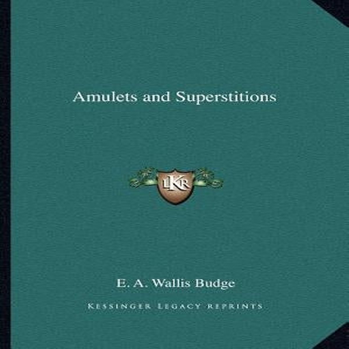 Amulets and Superstitions