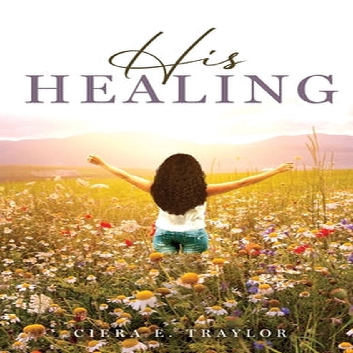 His Healing
