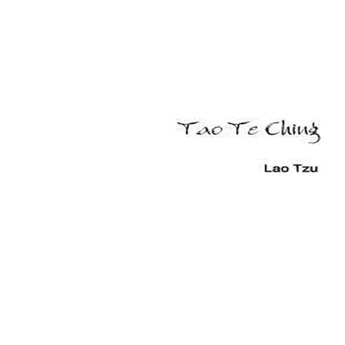 New Arrival Tao Te Ching