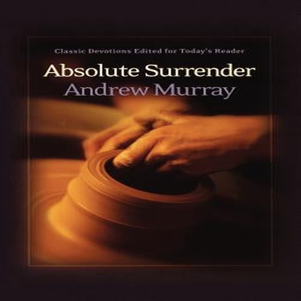 New Arrival Absolute Surrender