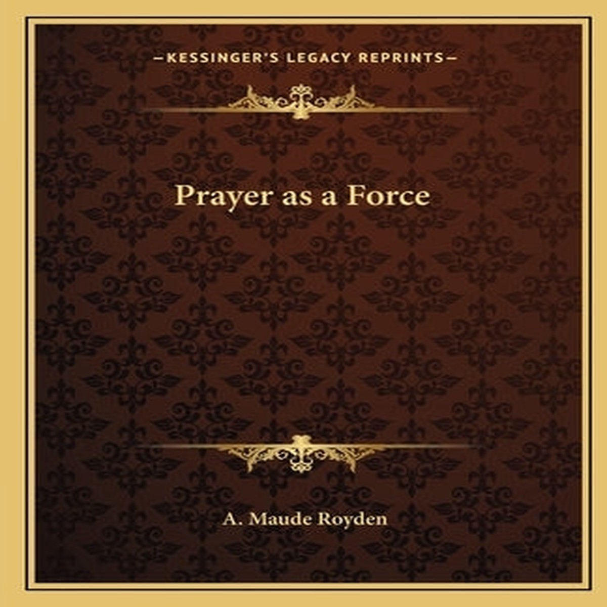 Prayer as a Force