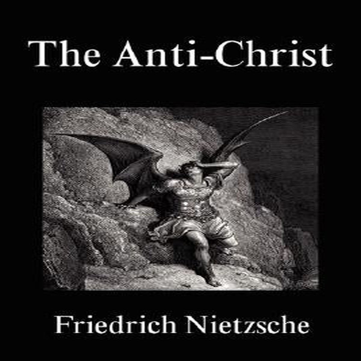 The Anti-Christ