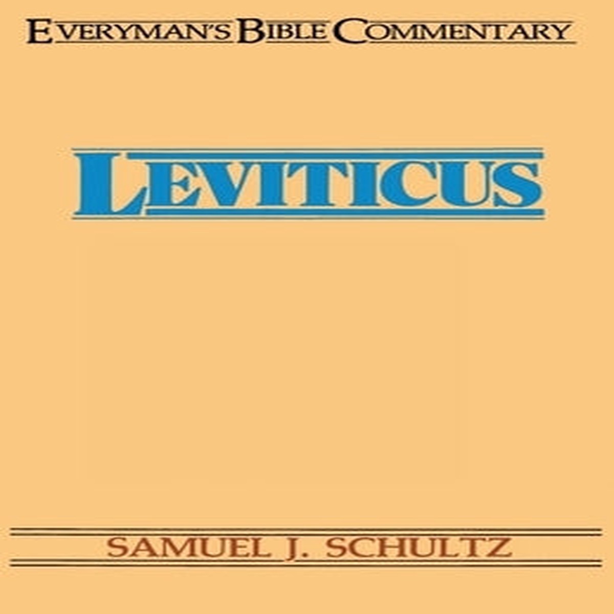 Leviticus- Everyman's Bible Commentary