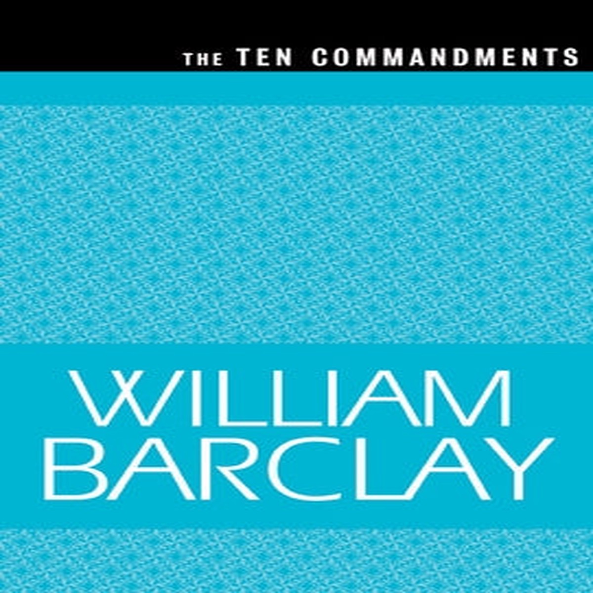 The Ten Commandments