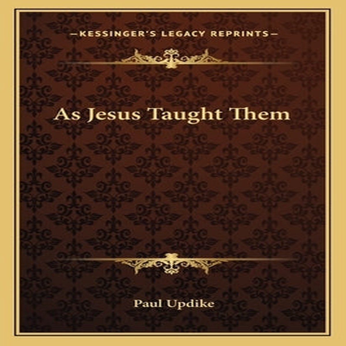 As Jesus Taught Them