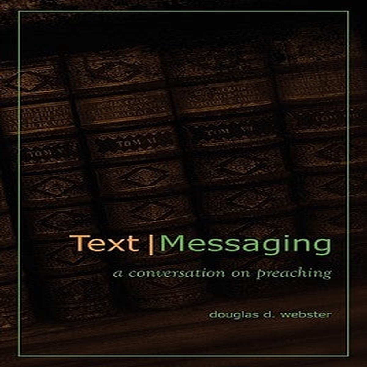 Text Messaging: A Conversation on Preaching